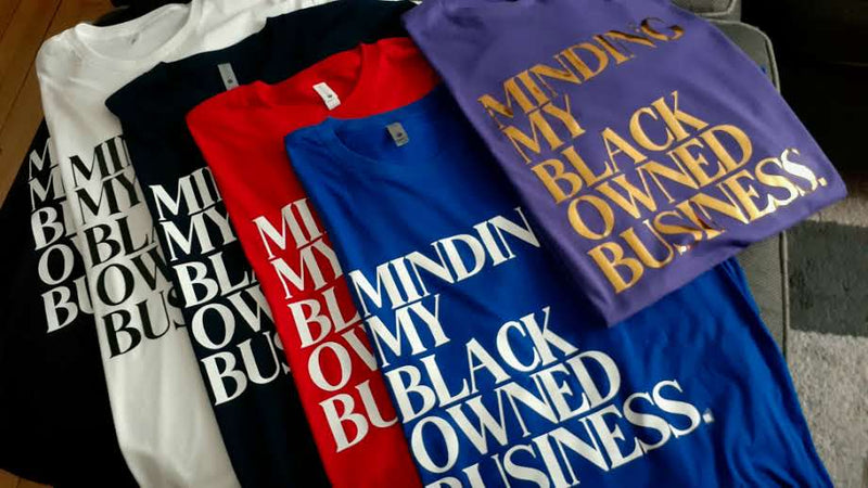 VILLAGE Minding My Black Owned Business Tee